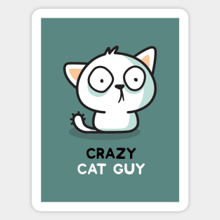 Crazy Cat Guy - Cat Sticker